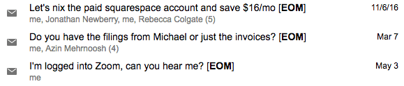 Here's a screenshot of some emails containing [EOM]